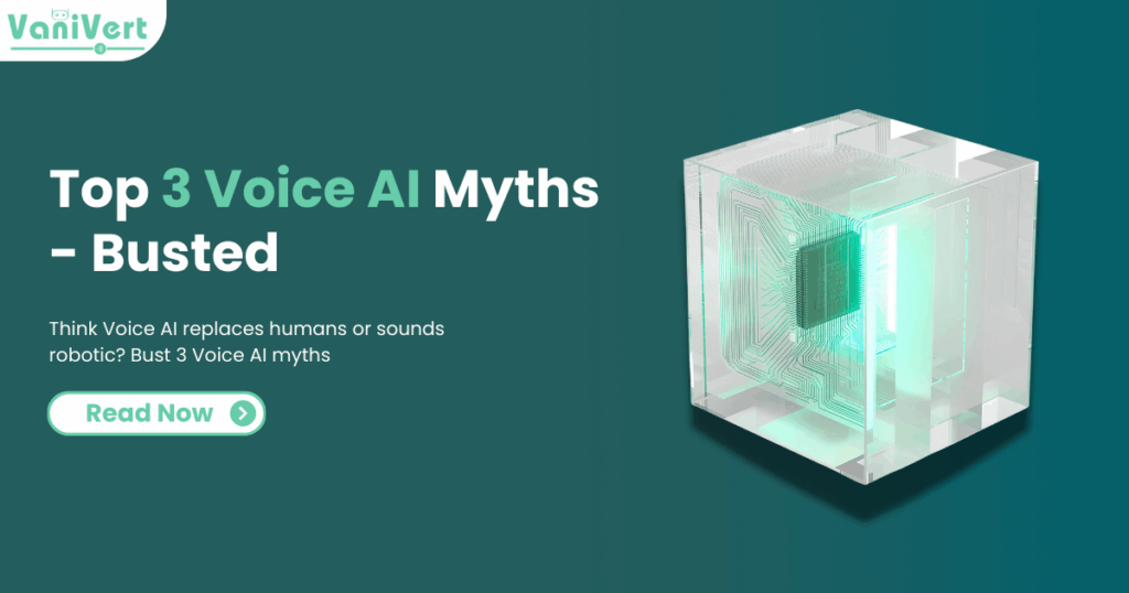 Voice AI Myths 